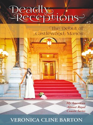 cover image of Deadly Receptions: the Debut of Castlewood Manor